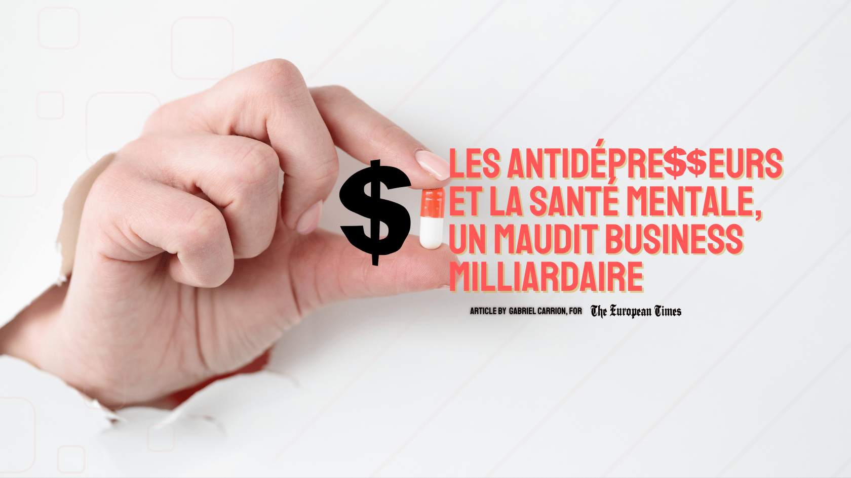 Les antidépresseurs et la santé mentale, un maudit business milliardaire